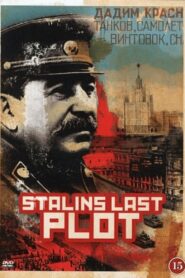 Stalin’s Last Plot