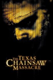 The Texas Chainsaw Massacre