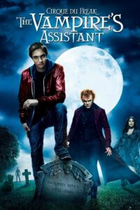Cirque du Freak: The Vampire’s Assistant